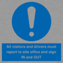all-visitors-and-drivers-must-report-to-site-office-and-sign-in-and-out~